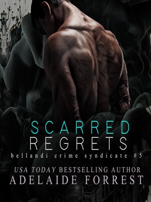 cover image of Scarred Regrets